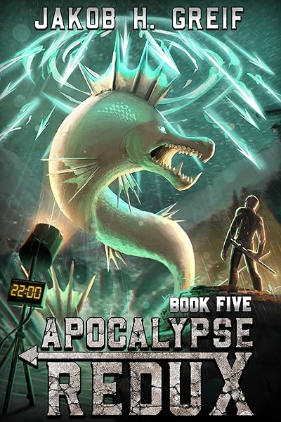 Apocalypse Redux, Book Five