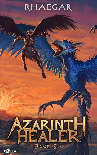 Azarinth Healer: Book Six