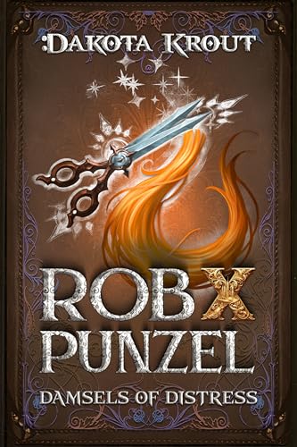 Rob X Punzel: A LitRPG Adventure