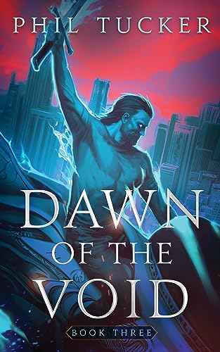 Dawn of the Void Book Three
