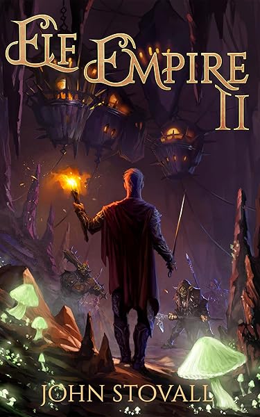 Elf Empire II: A litRPG Kingdom-Building Adventure