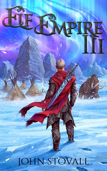Elf Empire III: A litRPG Kingdom-Building Adventure