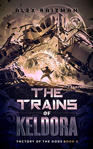 The Trains of Keldora