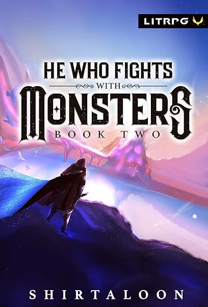 He Who Fights with Monsters 2