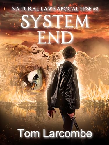 System End (Natural Laws Apocalypse Book 8)
