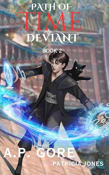 Path of Time Deviant Book 2