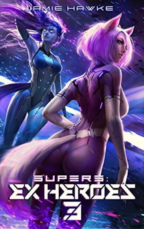 Supers: Ex Heroes 3