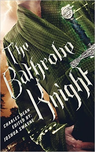 The Bathrobe Knight