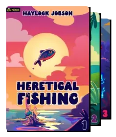 Heretical Fishing